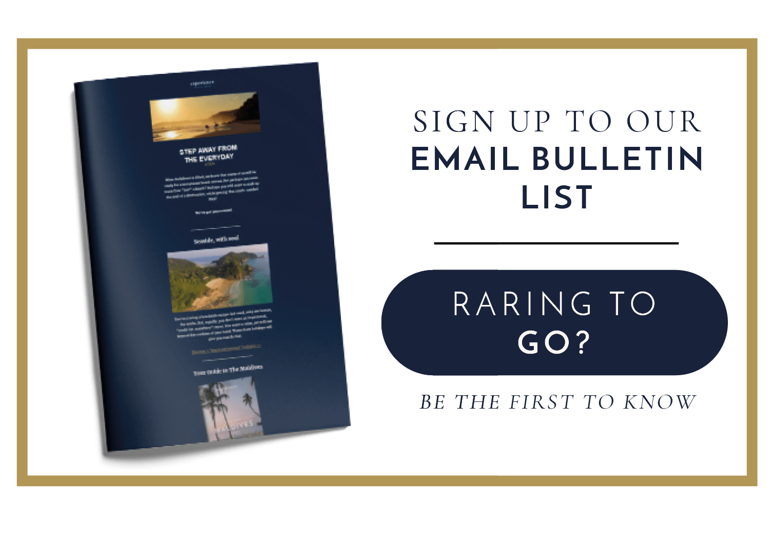 Raring to go sign up Infographic to sign up to newsletter for up to date news on travel in asia during covid.
